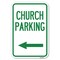 Signmission Church Parking With Left Arrow Heavy-Gauge Aluminum Sign, 12" x 18", A-1218-24272 A-1218-24272 - alternate 1